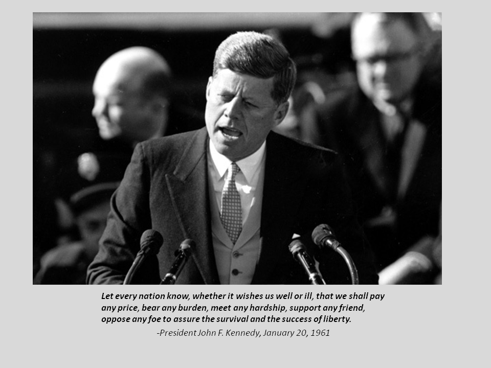 President Kennedy's Bear Any Burden Quote