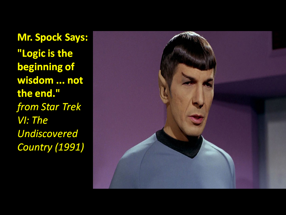 Spock Quote on Logic.jpg
